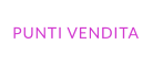 PUNTI VENDITA